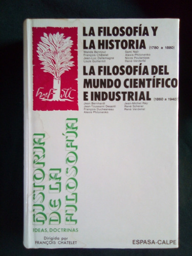 Historia De La Filosofía 1780 1940 Ideas Doctrinas Calpe B16