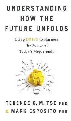 Libro Understanding How The Future Unfolds : Using Drive ...