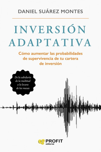 Inversión Adaptativa - Aumentar Probabilidades De Inversión