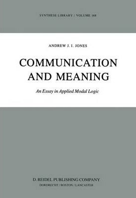 Libro Communication And Meaning - A.j.i. Jones