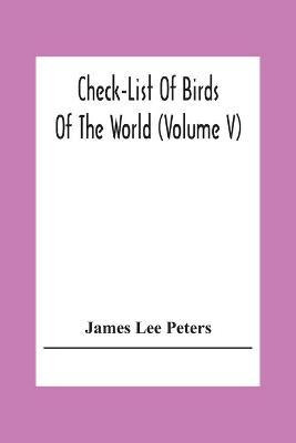 Libro Check-list Of Birds Of The World (volume V) - James...