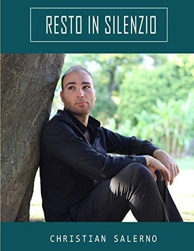 Libro: Resto In Silenzio - Christian Salerno: Album Di Spart