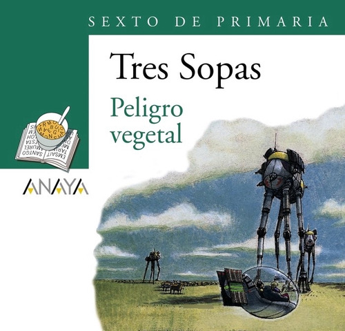 Tres Sopas 6ºep Peligro Vegetal Pack - Aa.vv