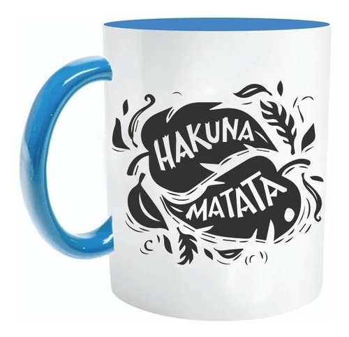 Taza De Hakuna Matata #11