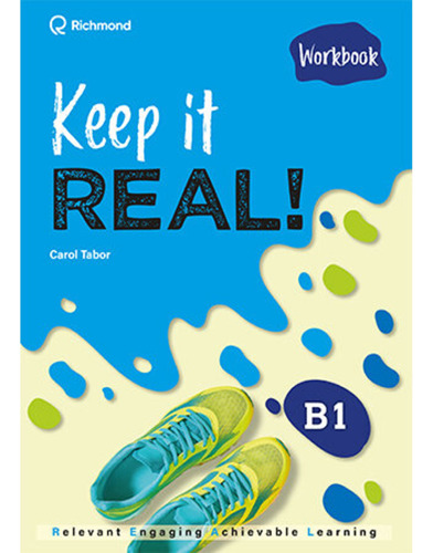 Keep It Real! B1 -  Workbook Kel Ediciones