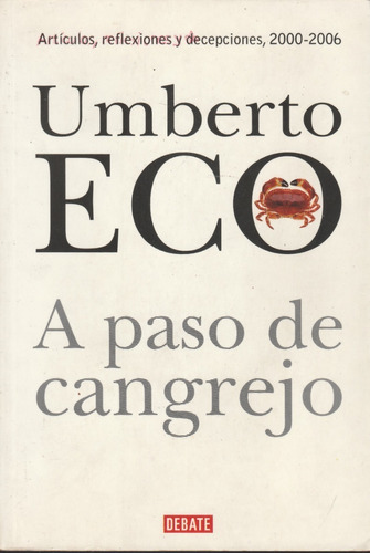 A Paso De Cangrejo-umberto Eco