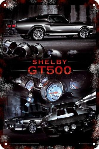 Poster Carteles Antiguos Chapa  60x40cm Shelby Gt500 Au-055