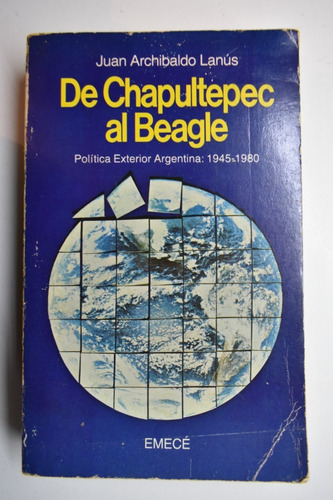 De Chapultepec Al Beagle: Politica Exterior Argentina,  C77