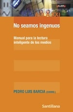 No Seamos Ingenuos - Barcia, Pedro Luis