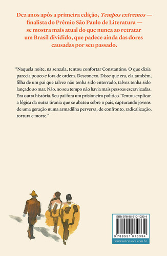 Tempos Extremos: Edição Comemorativa Do Romance, De Míriam Leitão. Sem Série, Vol. 1. Editorial Intrínseca, Capa Mole, Edição Impressa Em Português, 2024