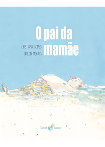 O Pai Da Mamãe