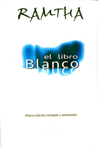 El Libro Blanco - Ramtha | Sin Límites | Ed. 1