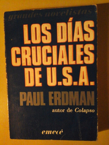 * Los Dias Cruciales De Usa - Paul Erdman