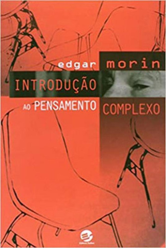 Introdução Ao Pensamento Complexo, De Morin, Edgar. Editora Sulina, Capa Mole Em Português