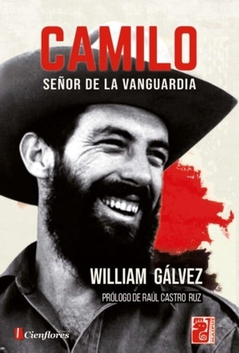 Camilo - Señor De La Vanguardia / William Galvez