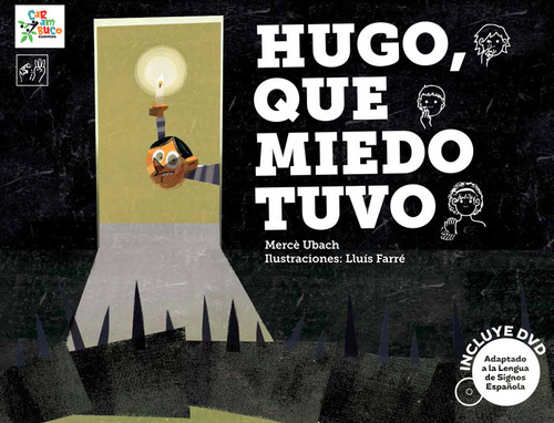 Libro Hugo, Que Miedo Tuvo