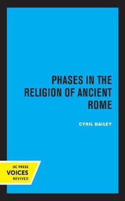 Libro Phases In The Religion Of Ancient Rome - Cyril Bailey