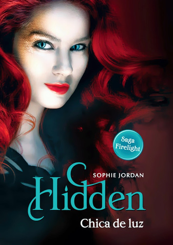 Hidden Chica De Luz - Sophie Jordan - Vr