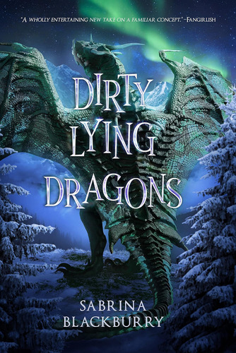 Libro:  Dirty Lying Dragons (the Enchanted Fates Series, 2)