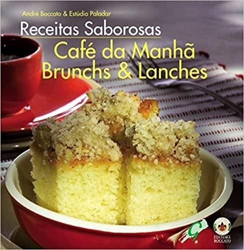 Livro Receitas Saborosas: Café Da Ma André Boccato & Es