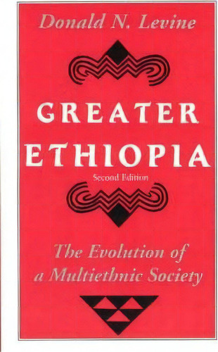 Greater Ethiopia, De Donald N. Levine. Editorial University Chicago Press, Tapa Blanda En Inglés