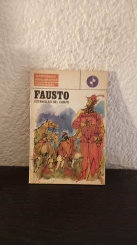 Fausto - Estanislao Del Campo