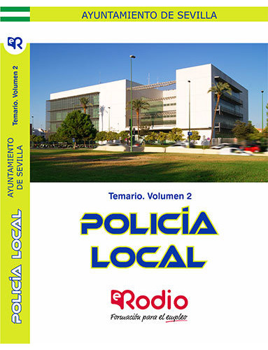 Libro Temario. Volumen 2. Policã­a Local. Ayuntamiento De...