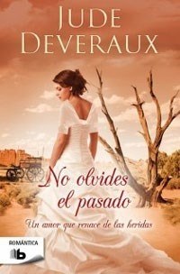 Libro No Olvides El Pasado De Jude Deveraux