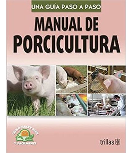 Libro Manual De Porcicultura