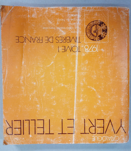 Catalogue Timbres De France Yvert Et Tellier Tome1 1978 (Usado)