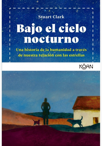 Bajo El Cielo Nocturno  - Clark, Stuart