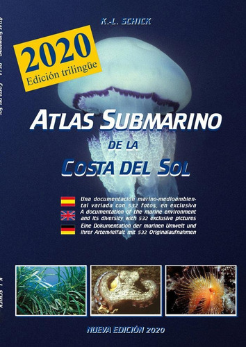 Libro: Atlas Submarino De La Costa Del Sol 2020. Schick,karl