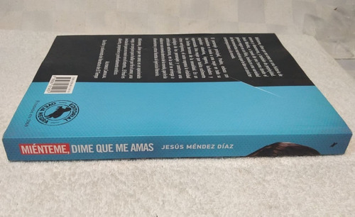 Miénteme, Dime Que Me Amas - Jesús Méndez Díaz 2da. Ed (Usado)