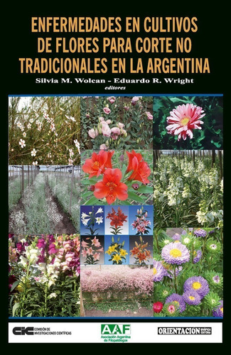 Enfermedades Cultivos Flores Corte No Tradicional Argentina