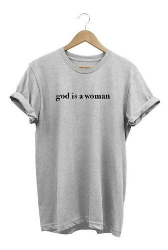 Camisa Ariana Grande Feminina God Is A Woman Novas Babylook 