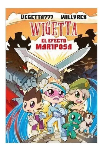 Wigetta 15 El Efecto Mariposa - Vegetta777 - Planeta 