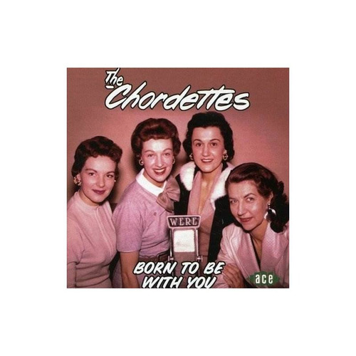 Chordettes Born To Be With You Uk Import Cd Nuevo