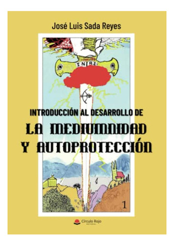 Libro Introducción Al Desarrollo De La Mediumnidad Y Autopro