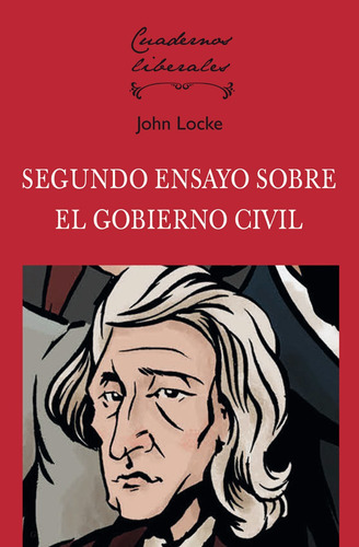 Segundo Ensayo Sobre El Gobierno Civil - Locke, John  - *