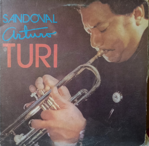Arturo Sandoval - Turi. Lp, Album