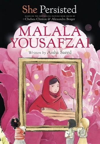 Malala Yousafzai - She Persisted - Aisha Saeed, de SAEED, Aisha. Editorial Philomel Books, tapa blanda en inglés internacional, 2022