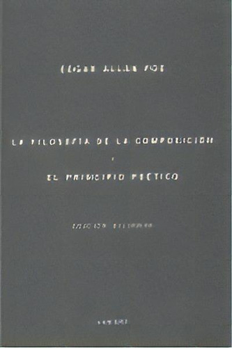 Filosofia De La Composicion,la, De Allan Poe, Edgar. Editorial Cuadernos De Langre En Español