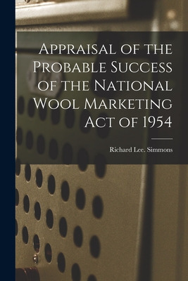 Libro Appraisal Of The Probable Success Of The National W...