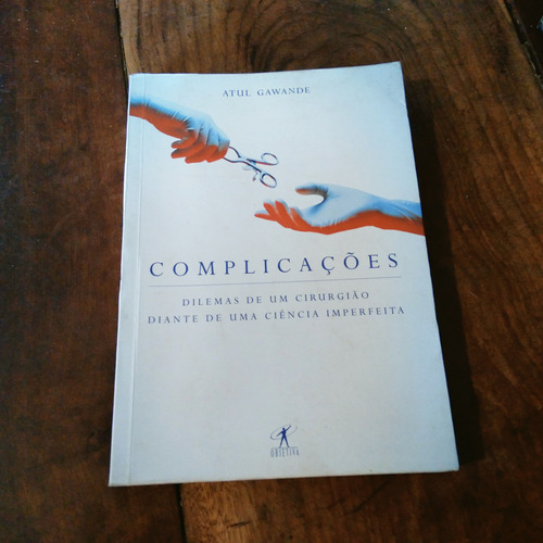 P83 - Complicações - Atul Gawande