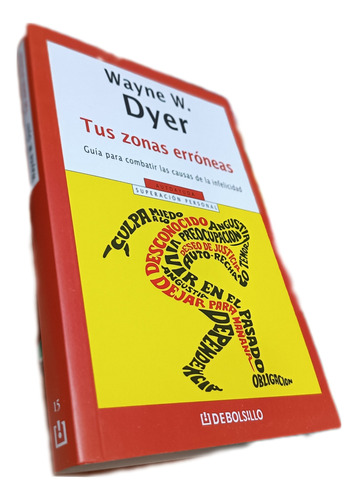 Libro: Tus Zonas Erróneas - Wayne Dyer