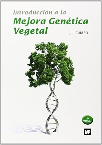 Introduccion A La Mejora Genetica Vegetal - Cubero Salmer...
