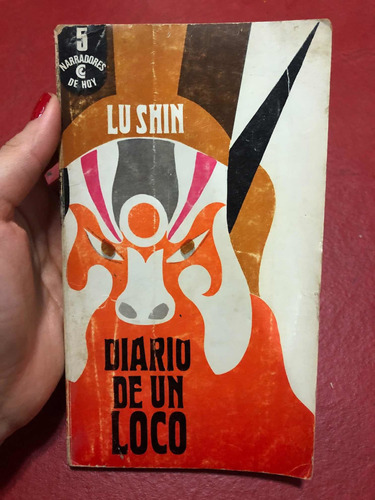 Diario De Un Loco. Lu Shin