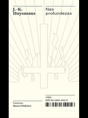 Nas Profundezas  Coleção Acervo - Vol. 26, De Huysmans, J.-k.. Editora Carambaia, Capa Mole