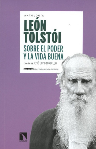 Libro Sobre El Poder Y La Vida Buena (2ª Ed)