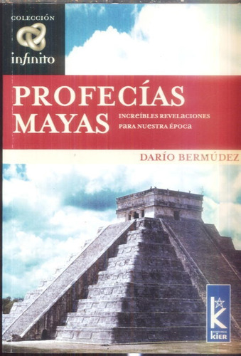 Profecías Mayas Darío Bermúdez